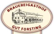 Bewertungen Brauereigasthof Gut Forsting