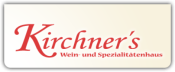 Bewertungen Kirchner's Wein- und Spezialitätenhaus