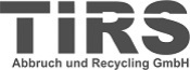 Bewertungen TIRS Abbruch und Recycling