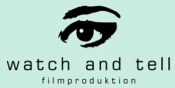 Bewertungen watch and tell - filmproduktion